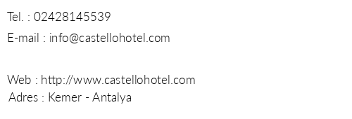 Castello Hotel telefon numaralar, faks, e-mail, posta adresi ve iletiim bilgileri